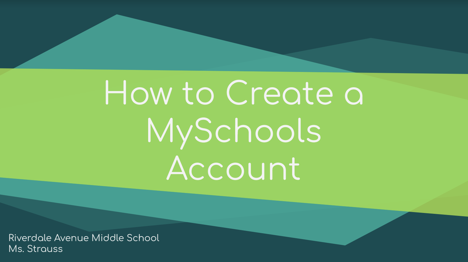 How to create a Myschools Account